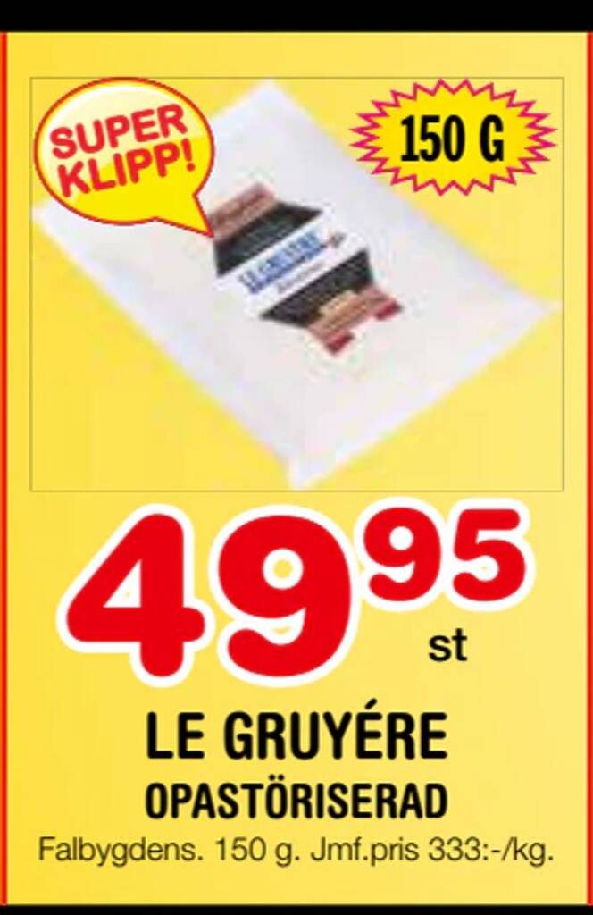 Nya Pulsen Le gruyére erbjuda