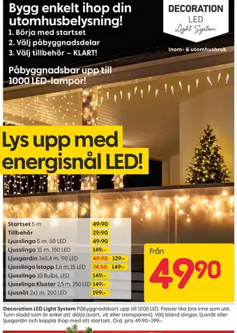 Rusta Decoration LED Light System erbjuda