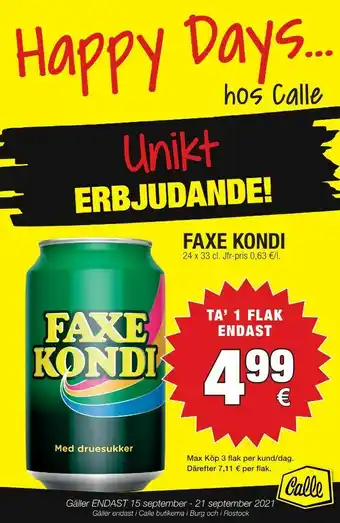 Calle Faxe Kondi Läskedryck erbjuda