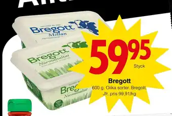 Matöppet Bregott erbjuda