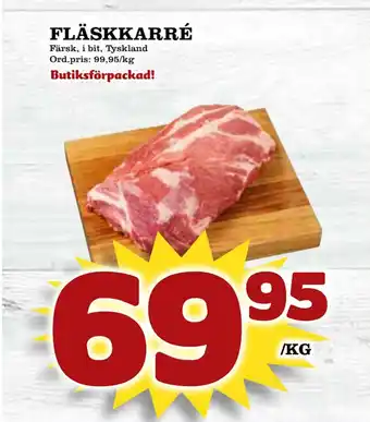 Supergrossen Fläskkarré erbjuda