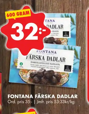 ÖoB Fontana färska dadlar erbjuda