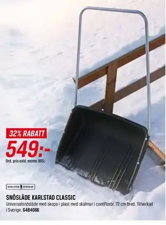 Swedol SNÖSLÄDE KARLSTAD CLASSIC erbjuda