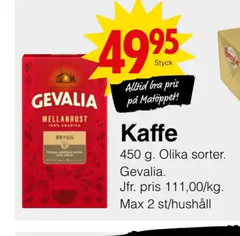 Matöppet Kaffe erbjuda