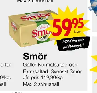 Matöppet Smör erbjuda
