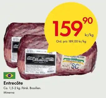 Snabbgross Entrecôte erbjuda