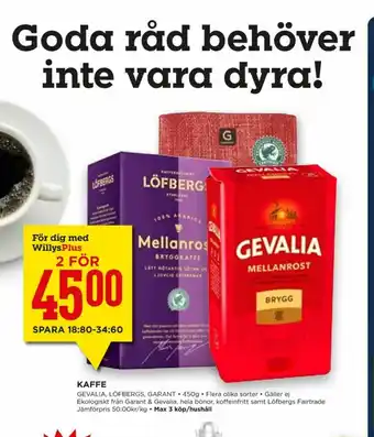 Willys Hemma Bistro Kaffe malet erbjuda