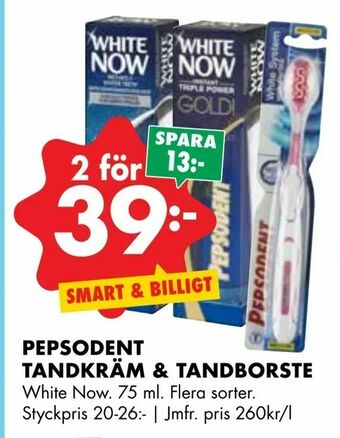 ÖoB Pepsodent tandkräm & tandborste erbjuda