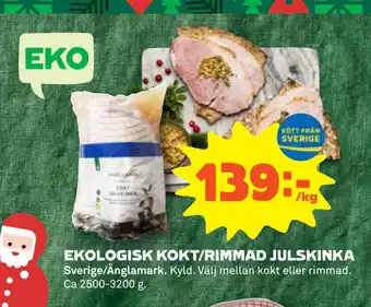 Ekologisk kokt/rimmad julskinka