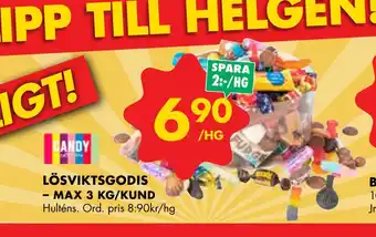 ÖoB Lösviktsgodis - max 3 kg/kund erbjuda