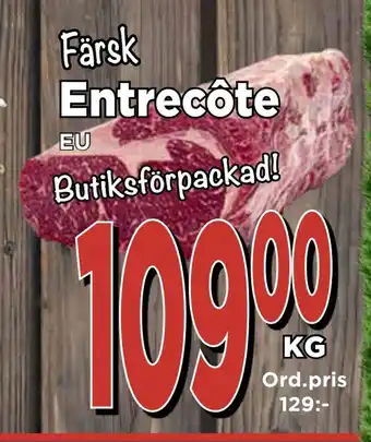 Supergrossen Entrecôte erbjuda