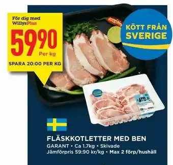 Willys Fläskkotletter med ben erbjuda
