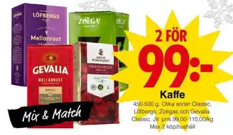 Matöppet Kaffe erbjuda