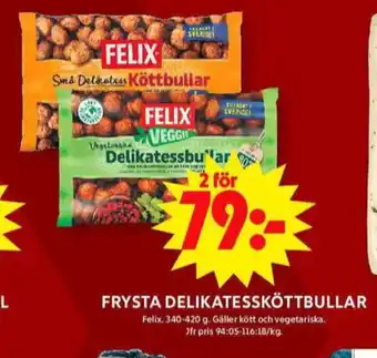 ICA Maxi Felix vegobullar erbjuda