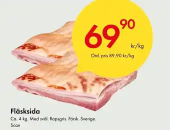 Snabbgross Fläsksida Ca. 4 kg. Med svål. Rapsgris. Färsk. Sverige. Scan erbjuda