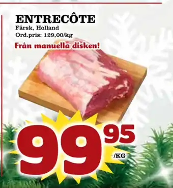 Supergrossen Entrecôte erbjuda