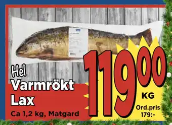 Supergrossen Varmrökt lax erbjuda