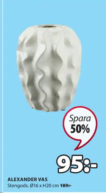 JYSK Alexander vas erbjuda