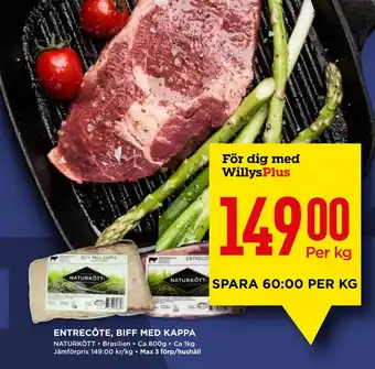 Willys Entrecôte, biff med kappa erbjuda