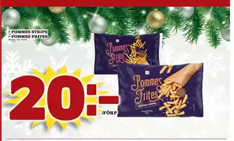 Matdax Pommes strips • pommes frites erbjuda