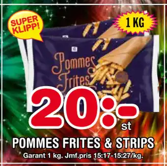 Nya Pulsen Pommes frites & strips erbjuda