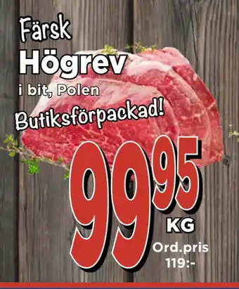 Supergrossen Högrev erbjuda