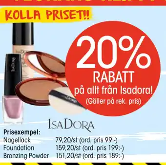 EKO 20% rabatt på allt från isadora! erbjuda