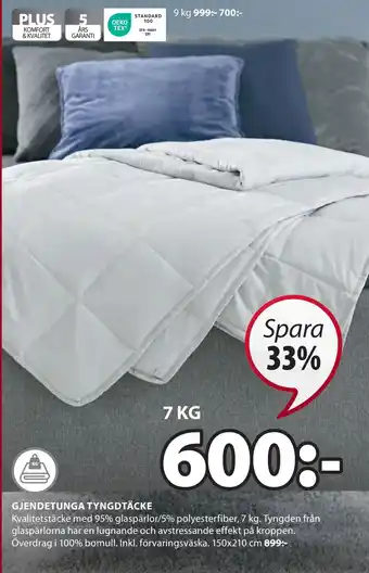 JYSK Gjendetunga tyngdtäcke erbjuda