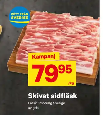 City Gross Skivat sidfläsk erbjuda