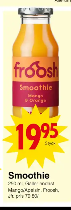 Matöppet Smoothie erbjuda