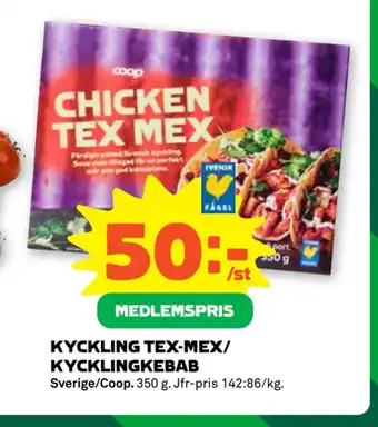 Kyckling tex-mex/ kycklingkebab