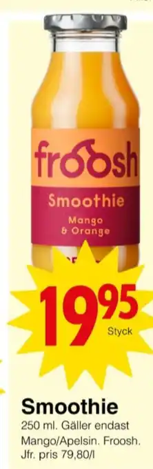 Froosh smoothie