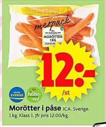 ICA Supermarket Morötter i påse erbjuda