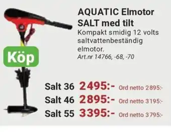 Erlandsons Brygga AQUATIC Elmotor SALT med tilt erbjuda