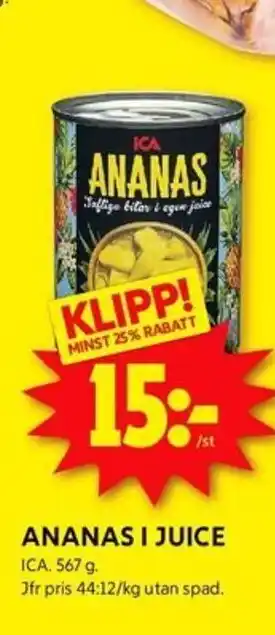 ICA Kvantum ANANAS I JUICE erbjuda