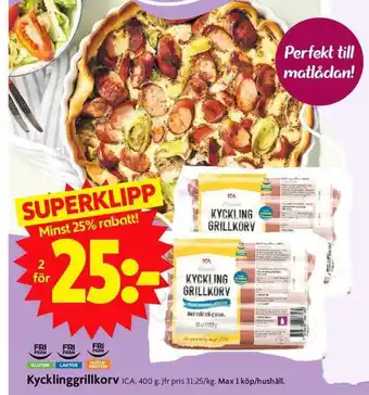 ICA Supermarket Kycklinggrillkorv erbjuda