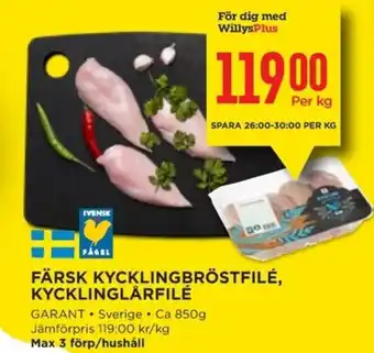 Willys FÄRSK KYCKLINGBRÖSTFILÉ, KYCKLINGLÅRFILÉ erbjuda
