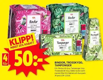 BINDOR, TROSSKYDD, TAMPONGER