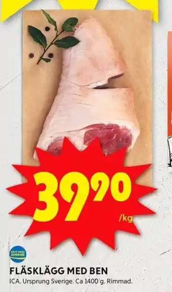 ICA Kvantum FLÄSKLÄGG MED BEN erbjuda