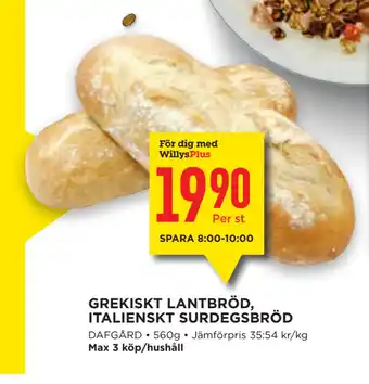 Willys Grekiskt lantbröd, italienskt surdegsbröd erbjuda