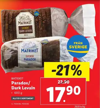 Lidl MATRIKET Paradox/ Dark Levain erbjuda
