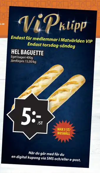 Matvärlden Tensta Hel baguette erbjuda