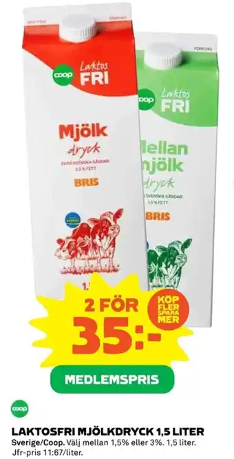 Coop LAKTOSFRI MJÖLKDRYCK 1,5 LITER erbjuda