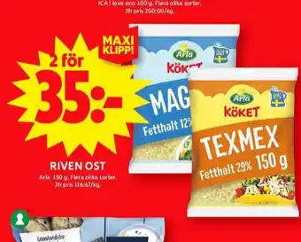 ICA Maxi Arla köket riven ost erbjuda