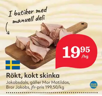 Hemköp Rökt, kokt skinka erbjuda