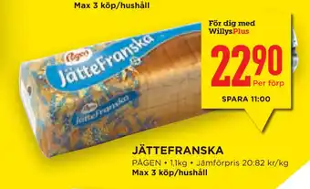 Willys Hemma Jättefranska erbjuda