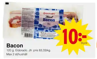 Matöppet Bacon erbjuda