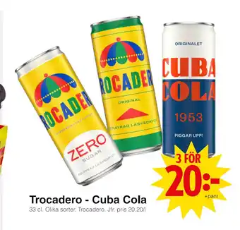 Matöppet Trocadero - cuba cola erbjuda