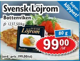 T-jarlen Svensk löjrom erbjuda