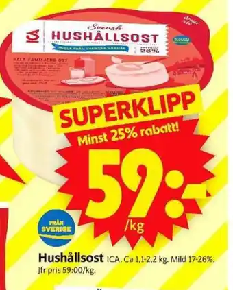ICA Supermarket Hushållsost erbjuda